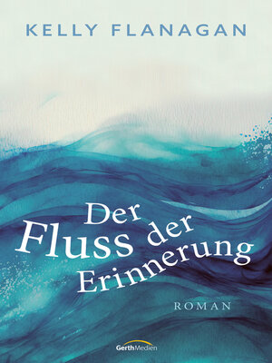 cover image of Der Fluss der Erinnerung